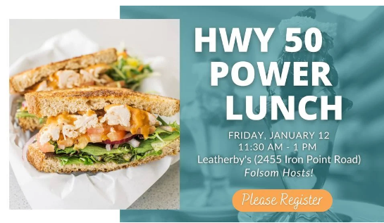 Connecting Professionals at the Folsom Chamber of Commerce’s Highway 50 Power Lunch